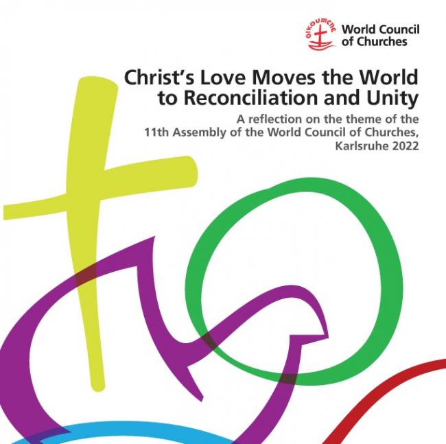Christ's love moves the world to reconciliation and unity